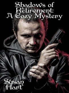 Cover Shadows of Retirement: A Cozy Mystery (eBook, ePUB)