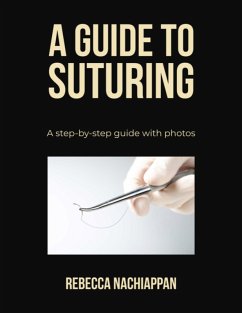 Cover A Guide To Suturing (eBook, ePUB)