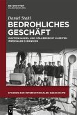 Bedrohliches Geschäft (eBook, PDF)