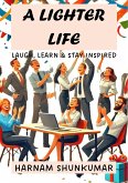 A Lighter Life (eBook, ePUB) A Lighter Life (eBook, ePUB)
