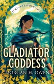 Gladiator, Goddess (eBook, ePUB) Gladiator, Goddess (eBook, ePUB)