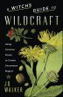 Witch's Guide to Wildcraft (eBook, ePUB) - Bild 1