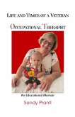 Life and Times of a Veteran Occupational Therapist (eBook, ePUB)