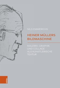 Heiner Müllers Bildmaschine (eBook, ePUB) - Emmerichs, Nils