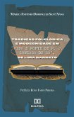 Tradição Folclórica e Modernidade em "Vida e Morte de M. J. Gonzaga de Sá", de Lima Barreto (eBook, ePUB) Tradição Folclórica e Modernidade em "Vida e Morte de M. J. Gonzaga de Sá", de Lima Barreto (eBook, ePUB)