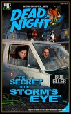 Dead of Night: The Secret of the Storm's Eye (eBook, ePUB)