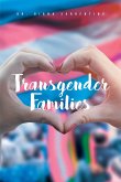 Transgender Families (eBook, ePUB)