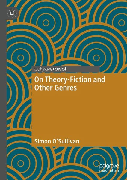 On Theory-Fiction and Other Genres (eBook, PDF)
