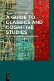 A Guide to Classics and Cognitive Studies (eBook, PDF)
