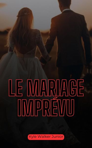 Le mariage imprévu (eBook, ePUB)