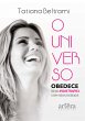 O Universo Obedece: Seja Indistraível... - Bild 1