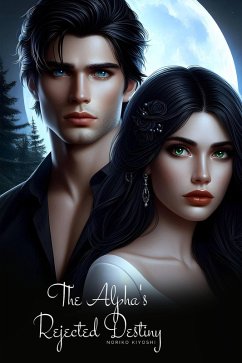 Cover The Alpha's Rejected Destiny (eBook, ePUB)