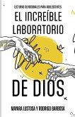 El increíble laboratorio de Dios (eBook, ePUB)