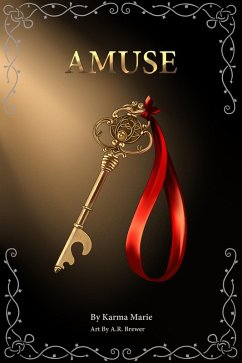 Amuse (eBook, ePUB) - Marie, Karma Amuse (eBook, ePUB) - Marie, Karma