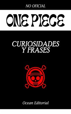 Cover ONE PIECE - CURIOSIDADES Y FRASES (eBook, ePUB)