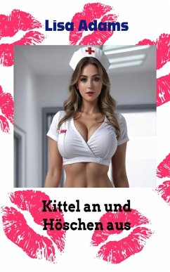 Cover Kittel an und Höschen aus (eBook, ePUB)