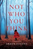 Not Who You Think (eBook, ePUB)