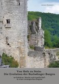 Von Holz zu Stein: Die Evolution der Burladinger Burgen (eBook, ePUB) Von Holz zu Stein: Die Evolution der Burladinger Burgen (eBook, ePUB)
