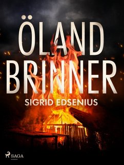 Öland brinner (eBook, ePUB) - Edsenius, Sigrid