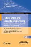 Future Data and Security Engineering. Big Data, Security and Privacy, Smart City and Industry 4.0 Applications (eBook, PDF)