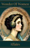 Women of Wonder - Affairs (eBook, ePUB) Women of Wonder - Affairs (eBook, ePUB)