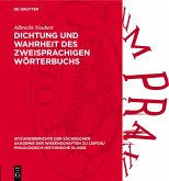 Dichtung und Wahrheit des zweisprachigen Wörterbuchs (eBook, PDF)