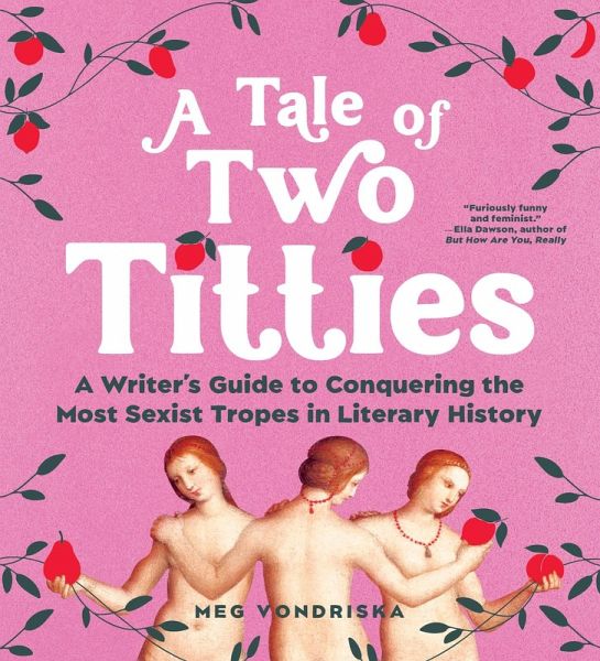 A Tale of Two Titties (eBook, ePUB)