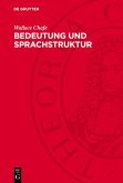 Bedeutung und Sprachstruktur (eBook, PDF) Bedeutung und Sprachstruktur (eBook, PDF)