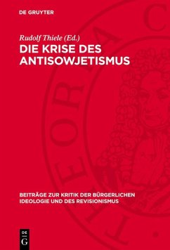 Die Krise des Antisowjetismus (eBook, PDF) Cover Die Krise des Antisowjetismus (eBook, PDF)