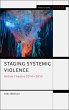 Staging Systemic Violence (eBook, ePUB) - Bild 1