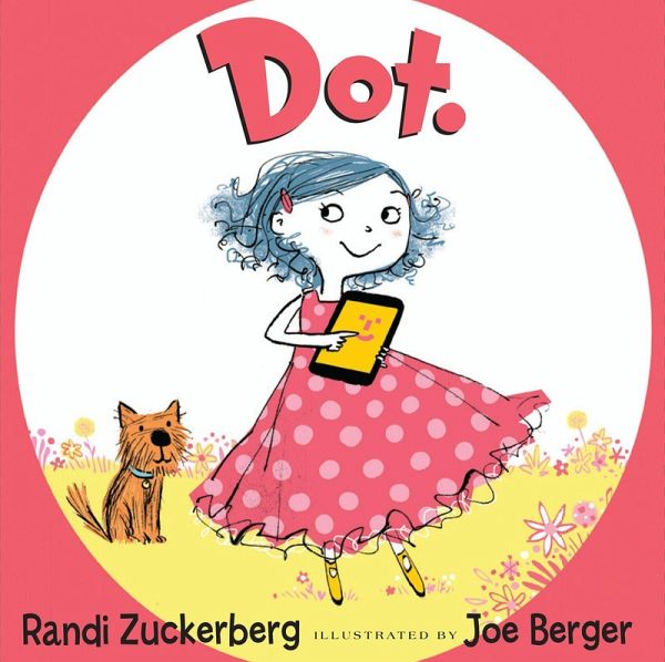 Dot. (eBook, ePUB) Dot. (eBook, ePUB)
