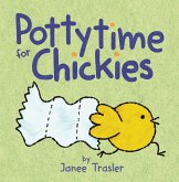 Pottytime for Chickies (eBook, ePUB)