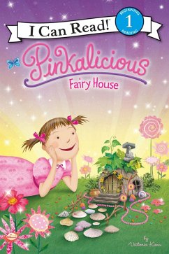 Pinkalicious: Fairy House (eBook, ePUB) - Kann, Victoria