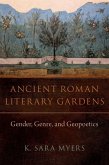 Ancient Roman Literary Gardens (eBook, PDF)