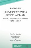 University for a Good Woman (eBook, ePUB)