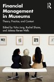 Financial Management in Museums (eBook, ePUB) Financial Management in Museums (eBook, ePUB)