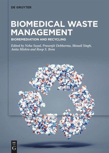 Biomedical Waste Management (eBook, ePUB) Biomedical Waste Management (eBook, ePUB)