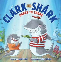 Cover Clark the Shark Dares to Share (eBook, ePUB)