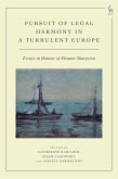 Pursuit of Legal Harmony in a Turbulent Europe (eBook, ePUB) Pursuit of Legal Harmony in a Turbulent Europe (eBook, ePUB)