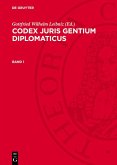 Codex juris gentium diplomaticus. Band 1 (eBook, PDF) Codex juris gentium diplomaticus. Band 1 (eBook, PDF)