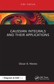 Gaussian Integrals and their Applications (eBook, ePUB)
