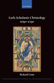 Early Scholastic Christology 1050-1250 (eBook, ePUB)