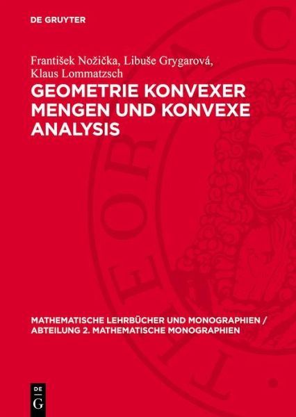 Geometrie konvexer Mengen und konvexe Analysis (eBook, PDF)