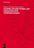 Schmelzpunkttabellen organischer Verbindungen (eBook, PDF)
