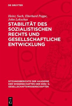 Stabilität des sozialistischen Rechts und gesellschaftliche Entwicklung (eBook, PDF) Cover Stabilität des sozialistischen Rechts und gesellschaftliche Entwicklung (eBook, PDF)