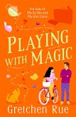 Playing with Magic (eBook, ePUB) Playing with Magic (eBook, ePUB)