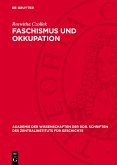 Faschismus und Okkupation (eBook, PDF) Faschismus und Okkupation (eBook, PDF)