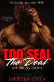 Too Seal The Deal: (Billionaire Navy Seal BWWM) (eBook, ePUB)