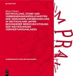 Entwicklung, Stand und Verbesserungsmöglichkeiten der Abwasserlandbehandlung in Deutschland unter besonderer Berücksichtigung der weiträumigen Verwertungsanlagen (eBook, PDF)