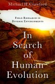 In Search of Human Evolution (eBook, ePUB)